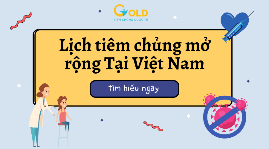 lich-tiem-chung-mo-rong-tai-viet-nam