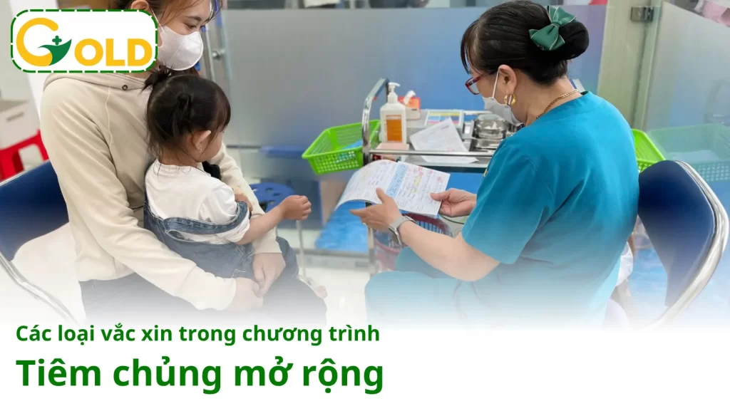 cac-loai-vac-xin-trong-chuong-trinh-tiem-chung-mo-rong